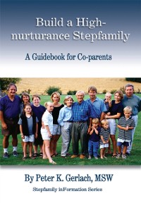 Cover Build a High-Nurturance Stepfamily