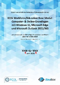 Cover ICDL Computer- & Online-Grundlagen mit Windows 11, Microsoft Edge und Microsoft Outlook 2021/365 (Syllabus 1.0)