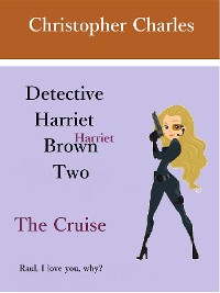 Cover Detective Harriet Brown Two