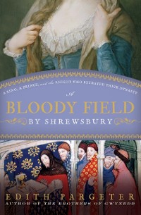 Cover Bloody Field by Shrewsbury