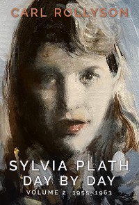 Cover Sylvia Plath Day by Day, Volume 2