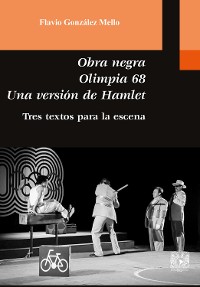 Cover Obra negra. Olimpia 68. Una versión de Hamlet. Tres textos para la escena