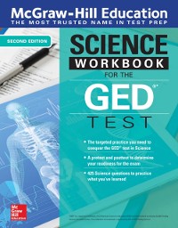 Cover McGraw-Hill Education Science Workbook for the GED Test, Second Edition