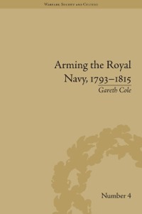 Cover Arming the Royal Navy, 1793–1815