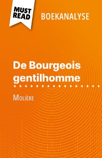 Cover De Bourgeois gentilhomme van Molière (Boekanalyse)