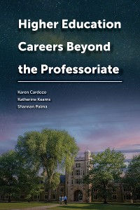 Cover Higher Education Careers Beyond the Professoriate