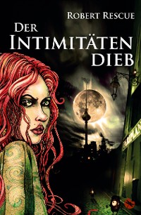 Cover Der Intimitätendieb