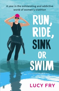 Cover Run, Ride, Sink or Swim