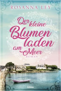 Cover Der kleine Blumenladen am Meer