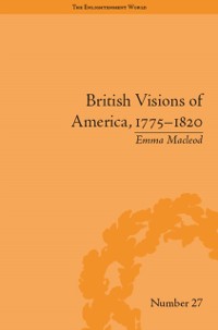 Cover British Visions of America, 1775-1820