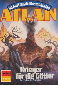 Cover Atlan 702: Krieger für die Götter