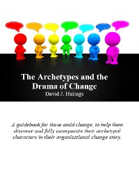 Cover The Archetypes and the Drama of Change