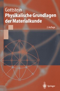 Cover Physikalische Grundlagen der Materialkunde