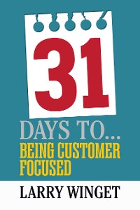 Cover 31 Days to Being Customer Focused
