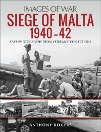 Cover Siege of Malta, 1940-42