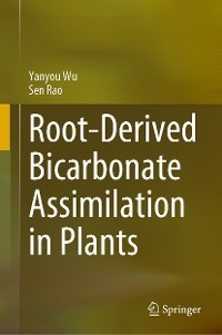 Cover Root-Derived Bicarbonate Assimilation in Plants