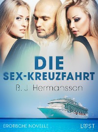 Cover Die Sex-Kreuzfahrt - Erotische Novelle