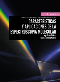 Cover Características y aplicaciones de la espectroscopía molecular