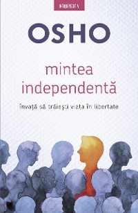 Cover Mintea Independentă