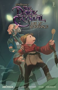 Cover Jim Henson's The Dark Crystal: Age of Resistance #7