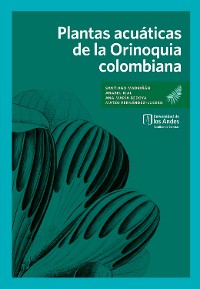 Cover Plantas acuáticas de la Orinoquia colombiana