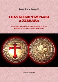 Cover I Cavalieri Templari a Ferrara