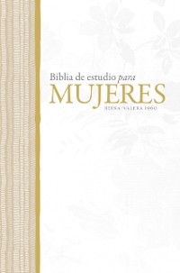 Cover RVR 1960 Biblia de Estudio para Mujeres