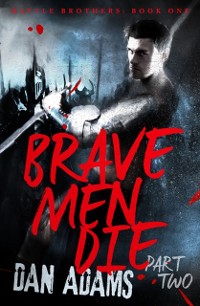 Cover Brave Men Die