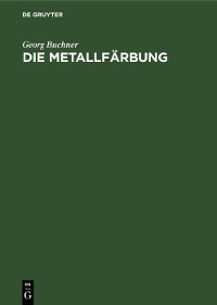 Cover Die Metallfärbung