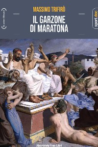 Cover IL GARZONE DI MARATONA