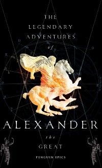 Cover Legendary Adventures of Alexander the Great