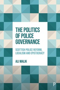 Cover The Politics of Police Governance