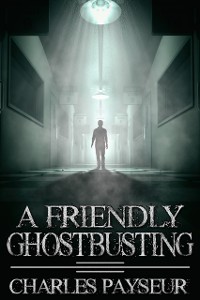 Cover Friendly Ghostbusting