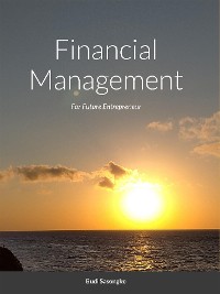 Cover Financial Management For Future Entrepreneur