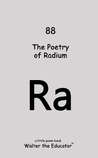 Cover The Poetry of Radium