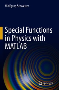 Cover Special Functions in Physics with MATLAB