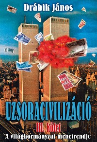 Cover Uzsoracivilizáció III.