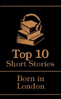 Cover Top 10 Short Stories - Born in London