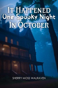 Cover It Happened One Spooky Night in October