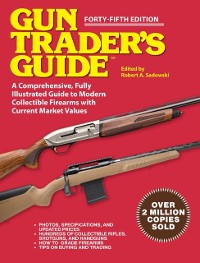 Cover Gun Trader's Guide - Forty-Fifth Edition