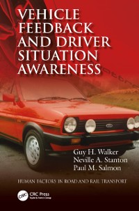 Cover Vehicle Feedback and Driver Situation Awareness