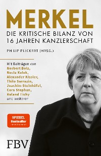 Cover Merkel - Die kritische Bilanz von 16 Jahren Kanzlerschaft