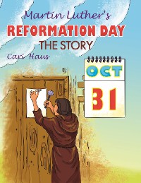 Cover Martin Luther's Reformation Day