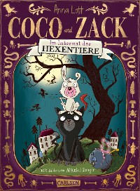 Cover Coco und Zack – Im Internat der Hexentiere