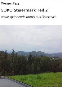Cover SOKO Steiermark Teil 2
