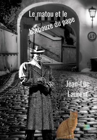 Cover Le matou et le barbouze du pape