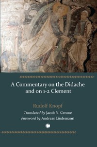 Cover Commentary on the Didache and on 1-2 Clement