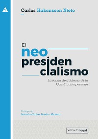 Cover El neopresidencialismo (2da. ed)