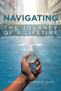 Cover Navigating the Journey of a Lifetime