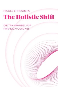 Cover The Holistic Shift